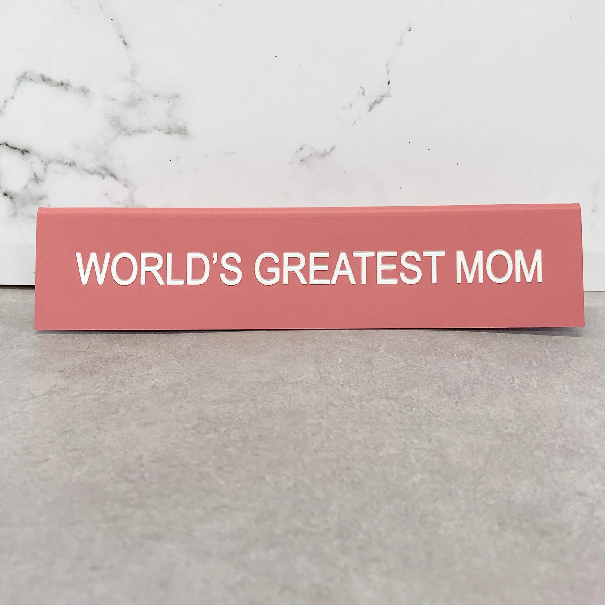 World's Greatest Mom Desk Sign